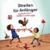 Streiten für Anfänger